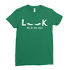 Look Me in The Eyes Ladies Fitted T-Shirt