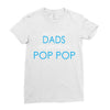 best dad get promoted to pop pop Ladies Fitted T-Shirt