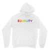 Equality LGBT Unisex Hoodie