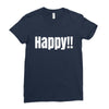 happy Ladies Fitted T-Shirt