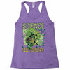 science needs your brain Racerback Tank