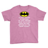 i'm not saying i'm batman funny Youth Tee