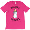Drinking Buddies T-Shirt