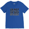 i'm not arguing V-Neck Tee