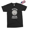 pluto Never Forget Exclusive T-shirt