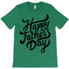 happy fathers day T-Shirt