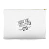 drinks well with others Accessory Pouches