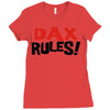 dax rules! Ladies Fitted T-Shirt