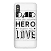 dad a son's first hero a daughters first love iPhoneX