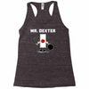 mr dexter Racerback Tank