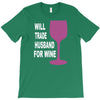 husband for wine T-Shirt