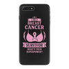 I am a Breast Cancer Survivor - What's Your Superpower? iPhone 7 Plus Case