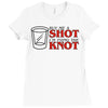 buy me a shot i'm tying the knot cute Ladies Fitted T-Shirt