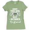 sorry this girl is already taken by a super sexy october boyfriend Ladies Fitted T-Shirt