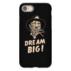 dream big iPhone 8
