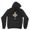 The Witch Is In Unisex Hoodie