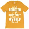 i was addicted to the hokey pokey T-Shirt