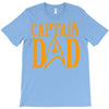 captain dad T-Shirt