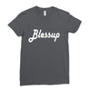 blessup Ladies Fitted T-Shirt