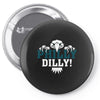 Philly Dilly Pin-back button