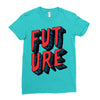 future Ladies Fitted T-Shirt