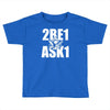 mason 2be1ask1 Toddler T-shirt