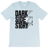 dark side story T-Shirt