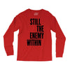 still the enemy within Long Sleeve Shirts