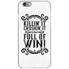 killing it crushing it and full of win iPhone 6/6s Case