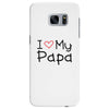 I Love My Papa Samsung Galaxy S7 Edge
