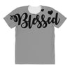 Blessed All Over Women's T-shirt