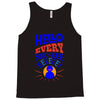 grover hello Tank Top