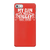 my gun is bigger iPhone 7 Case