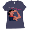 Women's March We Cab We Have We Will Ladies Fitted T-Shirt