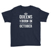 queens are born in october. Youth Tee