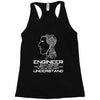 engineer understand Racerback Tank
