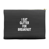 i eat breakfast Accessory Pouches