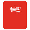 daddy since 2015   mens funny Mousepad