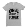 kings are born in october Ladies Fitted T-Shirt