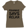 frankie says relax t shirt Ladies Fitted T-Shirt