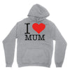 i love mum Unisex Hoodie