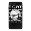 99 problems   fishin' solves all of em iPhone 7 Plus Case