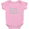 person against humanity Baby Onesie