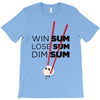 win some, lose some, dim sum T-Shirt
