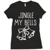 jingle my bells Ladies Fitted T-Shirt