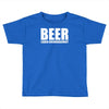 beer liquid Toddler T-shirt