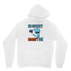 caaan't do! Unisex Hoodie
