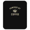 powered by coffee Mousepad