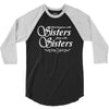 what happens with sisters stays with sisters 3/4 Sleeve Shirt
