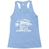 all i caught was this crappie fish Racerback Tank
